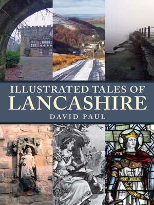 cover image of Illustrated Tales of Lancashire